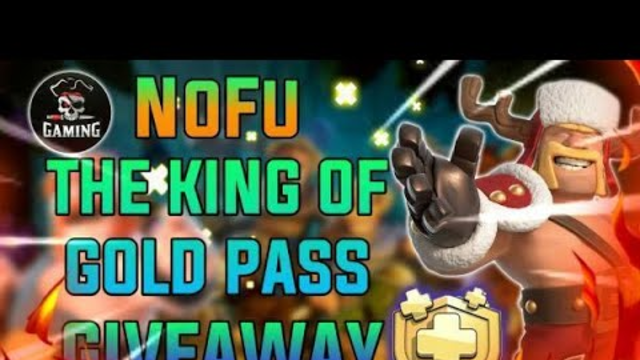 GOLDPASS KING | GAMING WITH NOFU | CLASH OF CLANS