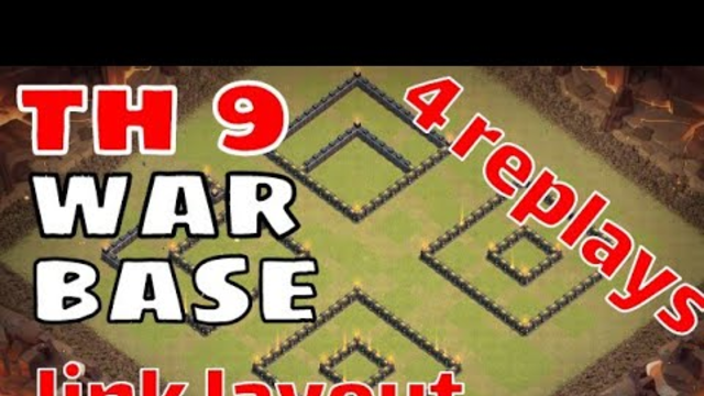 UNBELIEVABLE STRONG TH9 WAR BASE 2019. WITH LINK LAYOUT AND 3 REPLAYS. CLASH OF CLANS
