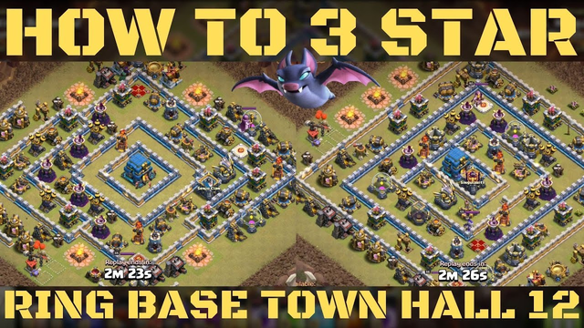 HOW TO PLAY RING BASE ! How to destroy ring base ! How to beat ring base / Clash of clans