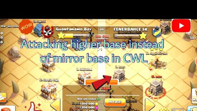Attacking higher base in Clan War League. Clash of clans. PSR Gaming Universe