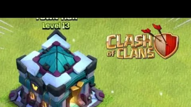 Th13 is hero I Town hall 13 first Gameplay clash of clans