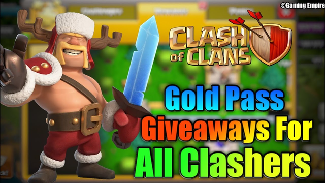 Gold Pass Giveaway For You All - Coc Gold Pass Giveaway - Clash Of Clans