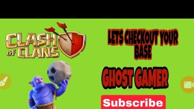 LETS VISIT YOUR BASE. |. LETS PLAY CLASH OF CLANS