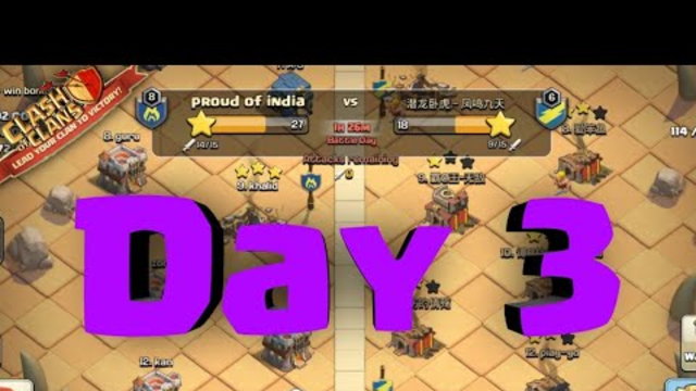 Day 3 of CWL of my clan clash of clans India,.................................