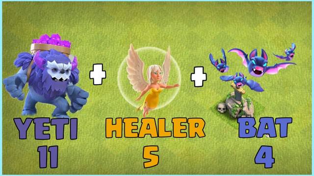 Yeti + healer + bat Unstoppable Strategy for th13 - clash of clans