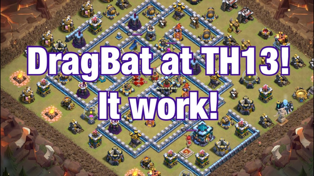 DragBat ( batbomb ) with only 1 freeze at TH13 | How use DragBat | Clash of Clans