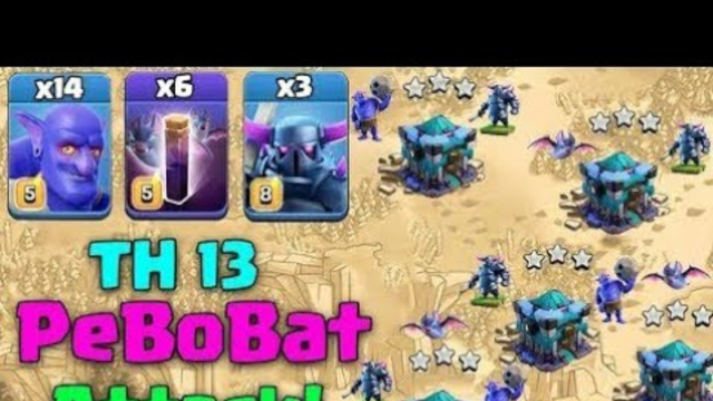 Bat spell 3 Stars at Th13 2020 - clash of clans
