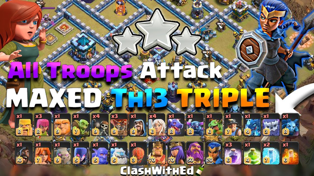 ALL TROOPS 3 STAR ATTACK vs MAXED TH13 - 2020 CRAZIEST ATTACK by Akram - Clash of Clans