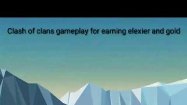 Clash of clans gameplay to earn elexier and gold easily
