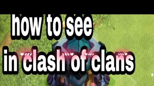 How to see town hall 13 in clash of clans