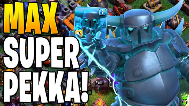 FINALLY GETTING MAX SUPER P.E.K.K.A! - Clash of Clans