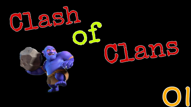 Clash of Clans | Folge 1