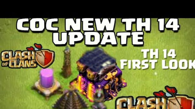 COC TH 14 UPDATE CONCEPT COC||TH14 COC NEW UPDATE
