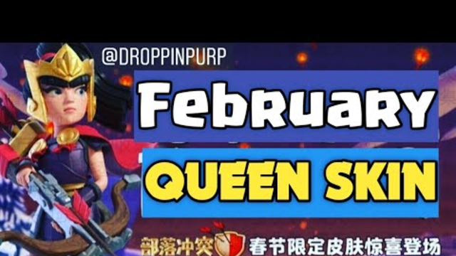 New February Queen Skin Leaked For Chinese New Year 2020 | Clash of Clans