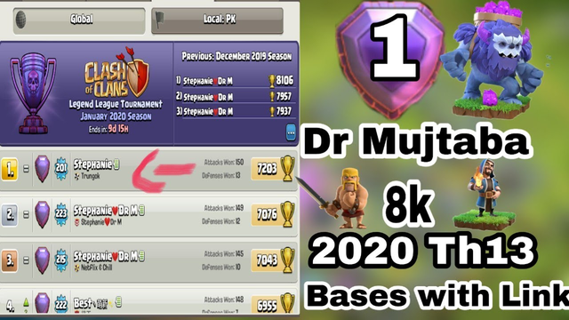 Dr Mujtaba Top 20 8k Trophy Th13 Bases Layout of Legend League 2020 Clash Of clans