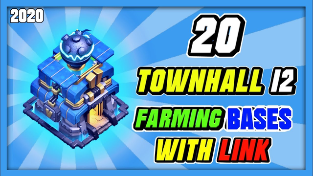 20 NEW TOWNHALL 12 FARMING BASES WITH LINK 2020 || CLASH OF CLANS ||