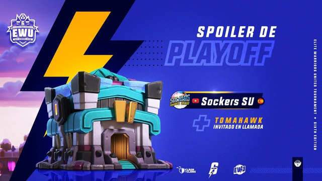 LIVE ESPECIAL SPOILER PLAYOFF | CLASH OF CLANS | SOCKERS & TOMAHAWK